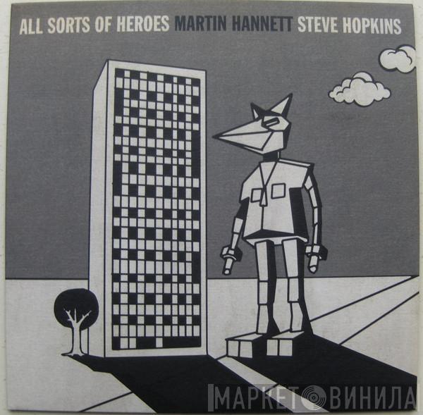 Martin Hannett, Steve Hopkins - All Sorts Of Heroes