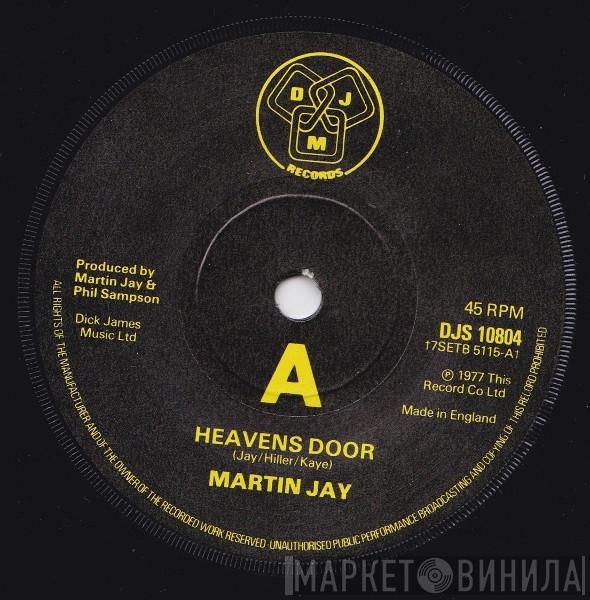 Martin Jay  - Heavens Door
