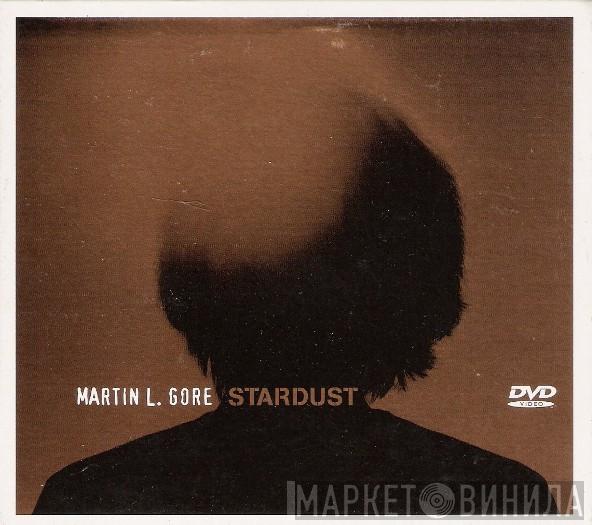 Martin L. Gore - Stardust