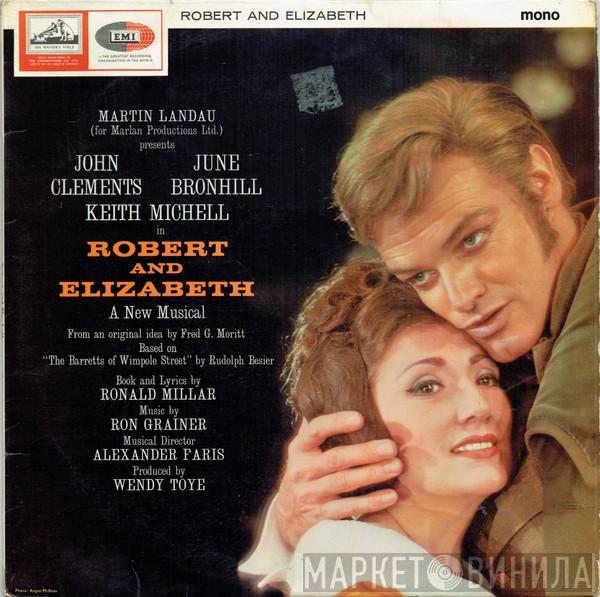 Martin Landau , John Clements , June Bronhill, Keith Michell - Robert And Elizabeth