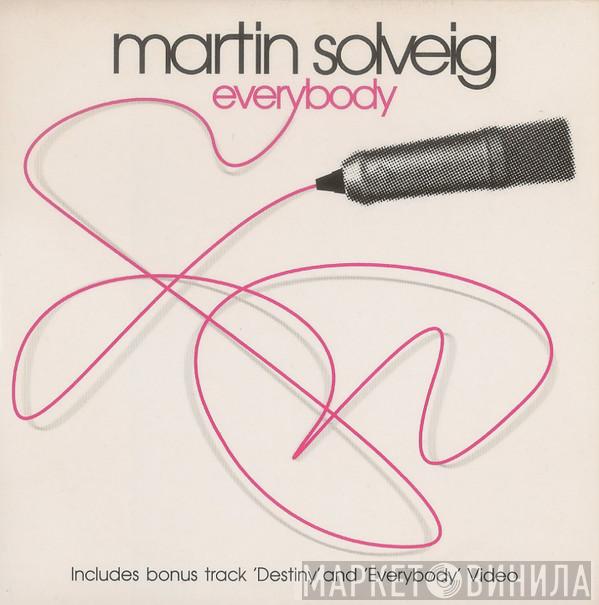 Martin Solveig - Everybody
