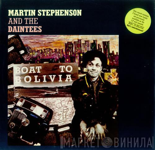Martin Stephenson And The Daintees - Boat To Bolivia