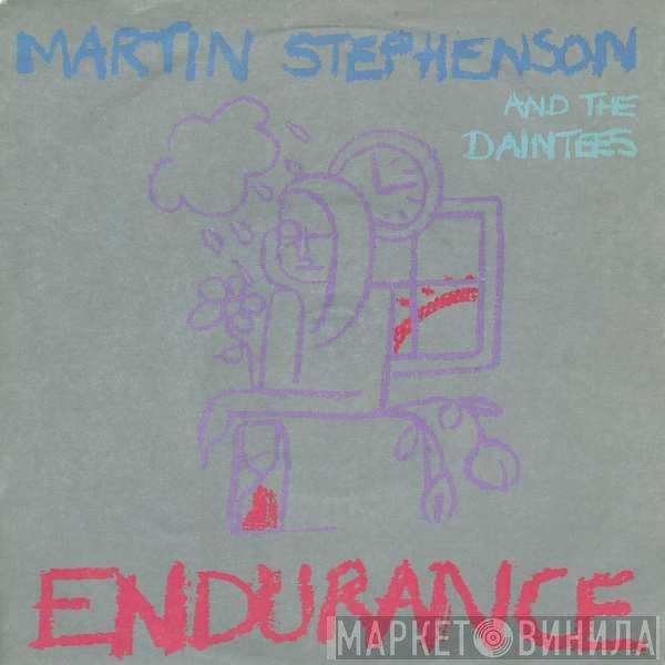 Martin Stephenson And The Daintees - Endurance