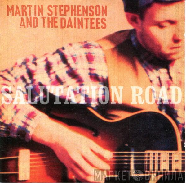  Martin Stephenson And The Daintees  - Salutation Road