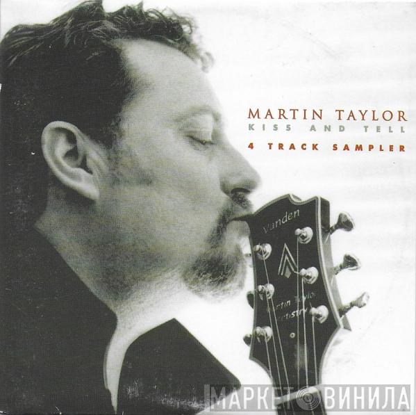 Martin Taylor - Kiss And Tell 4 Track Sampler