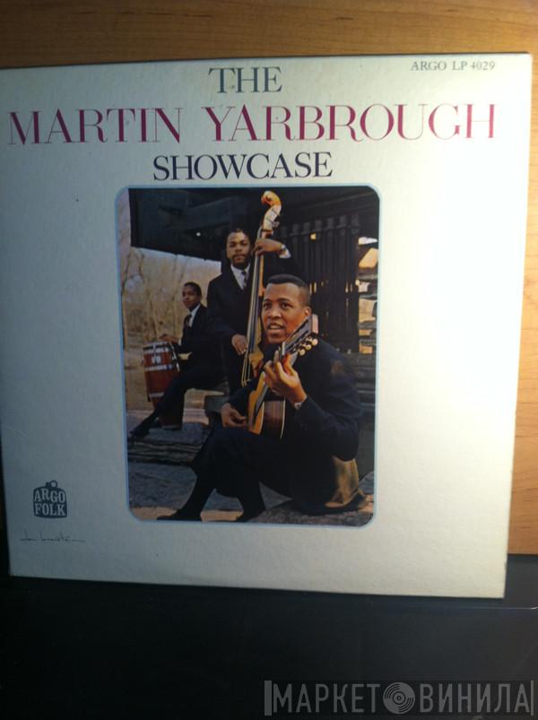  Martin Yarbrough  - The Martin Yarbrough Showcase
