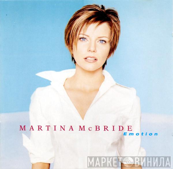 Martina McBride - Emotion