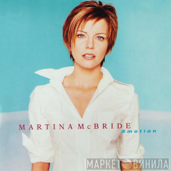 Martina McBride - Emotion
