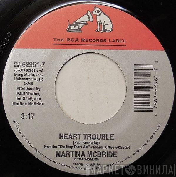 Martina McBride - Heart Trouble