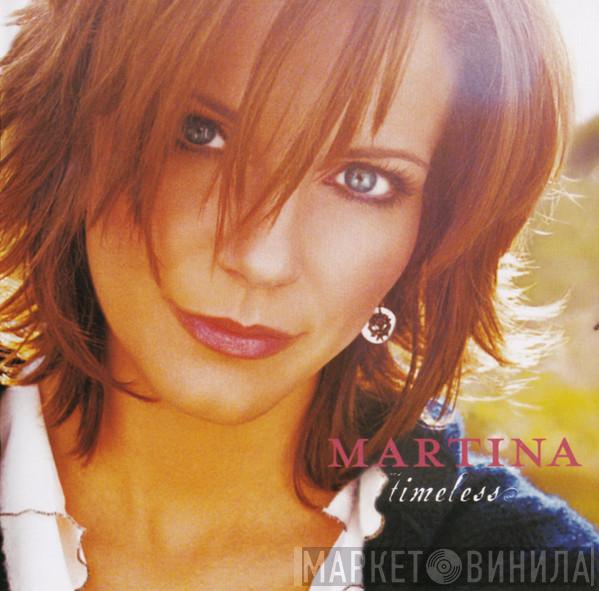 Martina McBride - Timeless