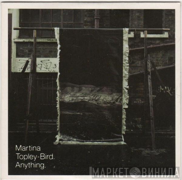Martina Topley-Bird - Anything