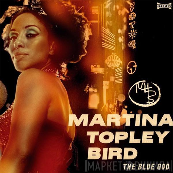 Martina Topley-Bird - The Blue God
