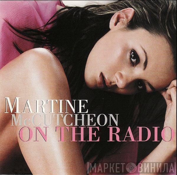  Martine McCutcheon  - On The Radio