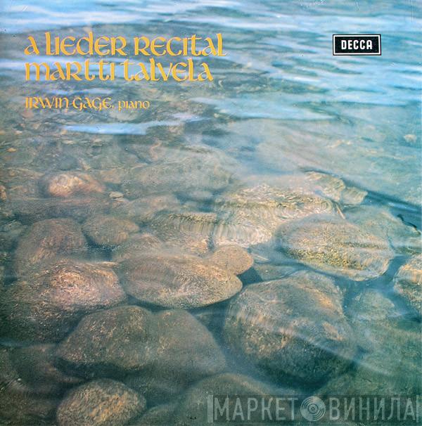 Martti Talvela, Irwin Gage - A Lieder Recital