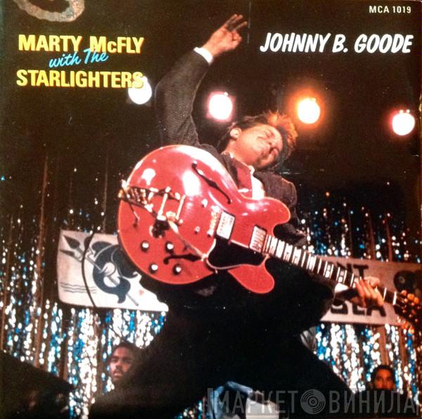 Marty McFly With The Starlighters - Johnny B. Goode