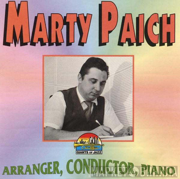 Marty Paich - Arranger, Conductor, Piano