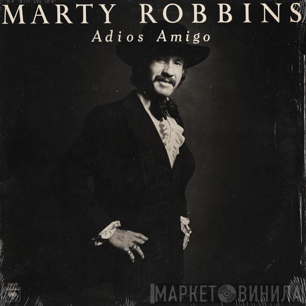 Marty Robbins - Adios Amigo