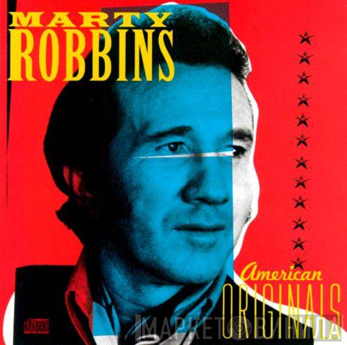 Marty Robbins - American Originals