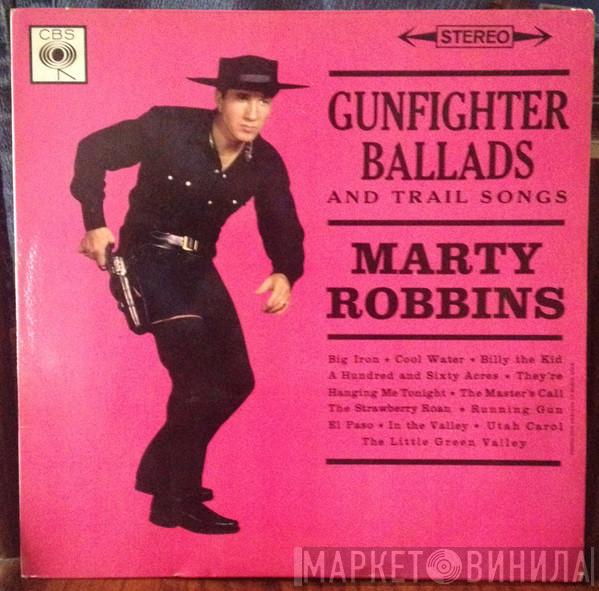  Marty Robbins  - Gunfighter Ballads And Trail Songs