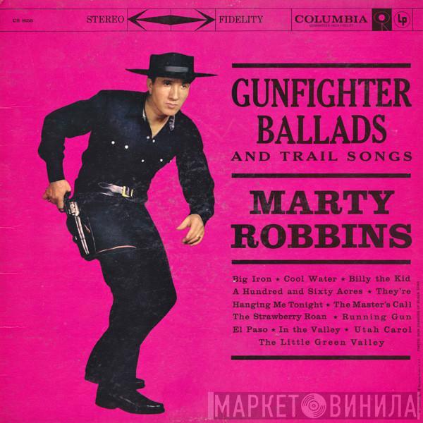  Marty Robbins  - Gunfighter Ballads And Trail Songs