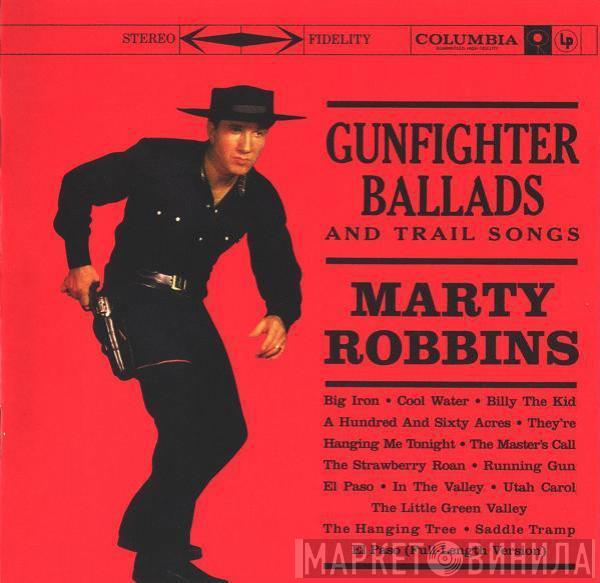  Marty Robbins  - Gunfighter Ballads And Trail Songs