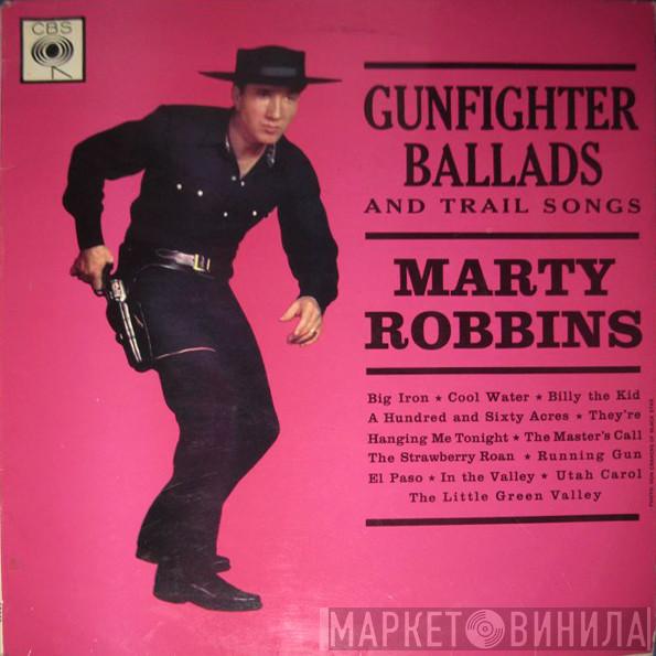  Marty Robbins  - Gunfighter Ballads And Trail Songs