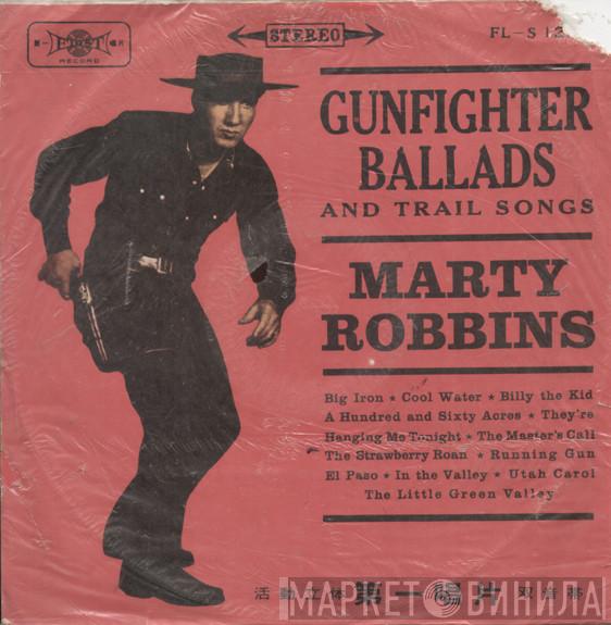  Marty Robbins  - Gunfighter Ballads And Trail Songs
