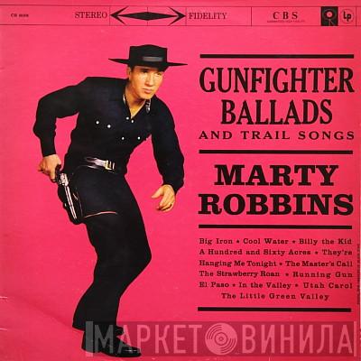  Marty Robbins  - Gunfighter Ballads And Trail Songs