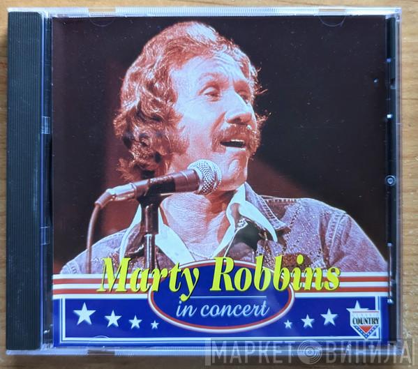 Marty Robbins - In Concert