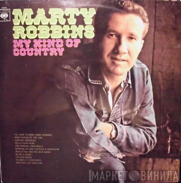 Marty Robbins - My Kind Of Country