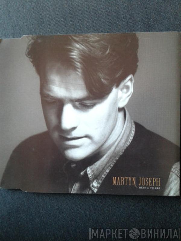  Martyn Joseph  - Being There