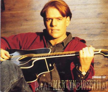  Martyn Joseph  - Please Sir