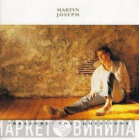 Martyn Joseph - Treasure The Questions