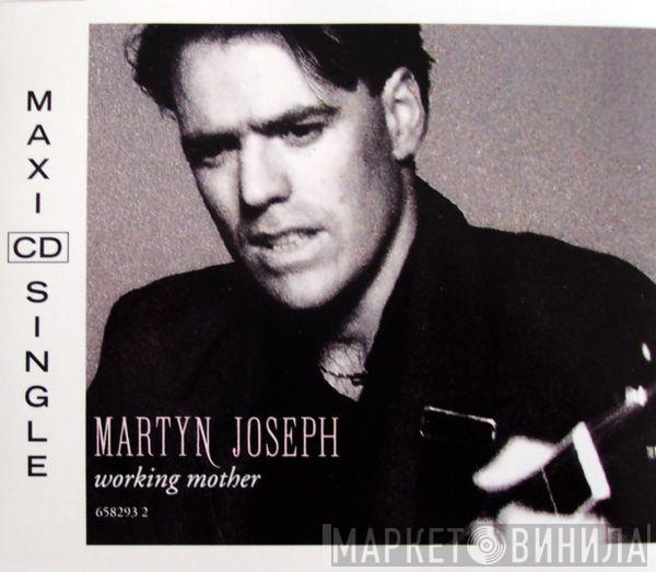  Martyn Joseph  - Working Mother