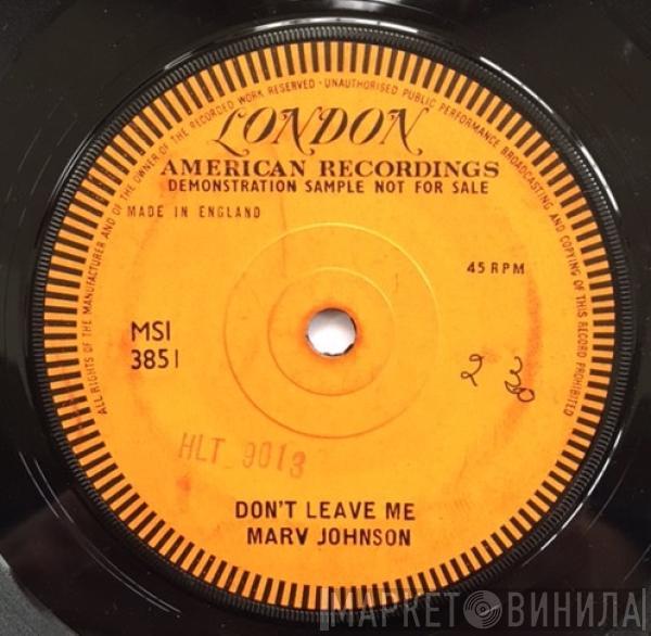  Marv Johnson  - Don't Leave Me