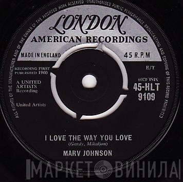 Marv Johnson - I Love The Way You Love 