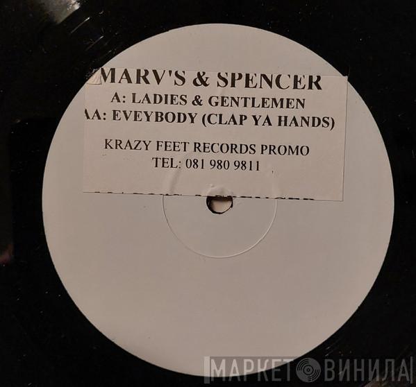 Marv's & Spencer - Ladies & Gentlemen / Everybody