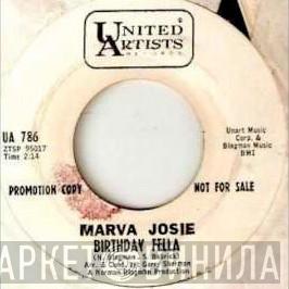 Marva Josie - Birthday Fella / Did You Ever Love Someone