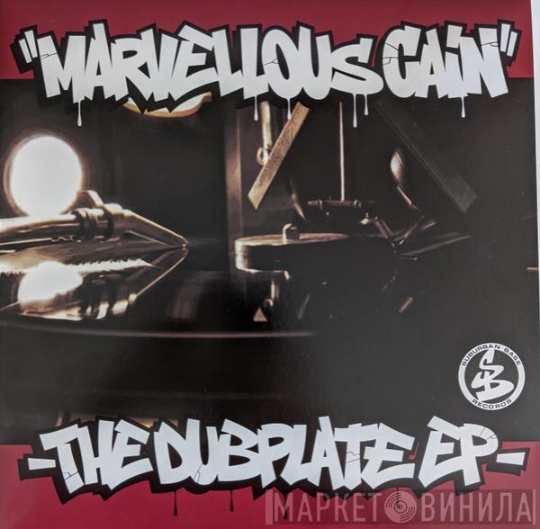 Marvellous Cain - The Dubplate EP