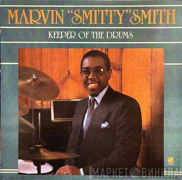  Marvin "Smitty" Smith  - Keeper Of The Drums