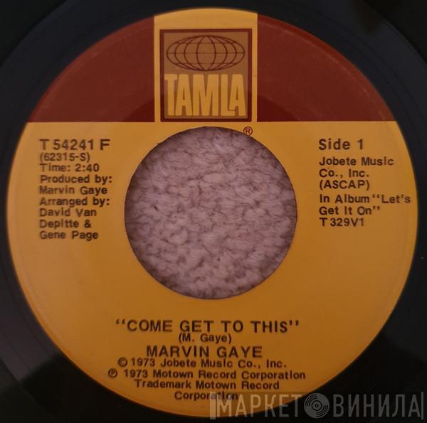  Marvin Gaye  - Come Get To This / Distant Lover
