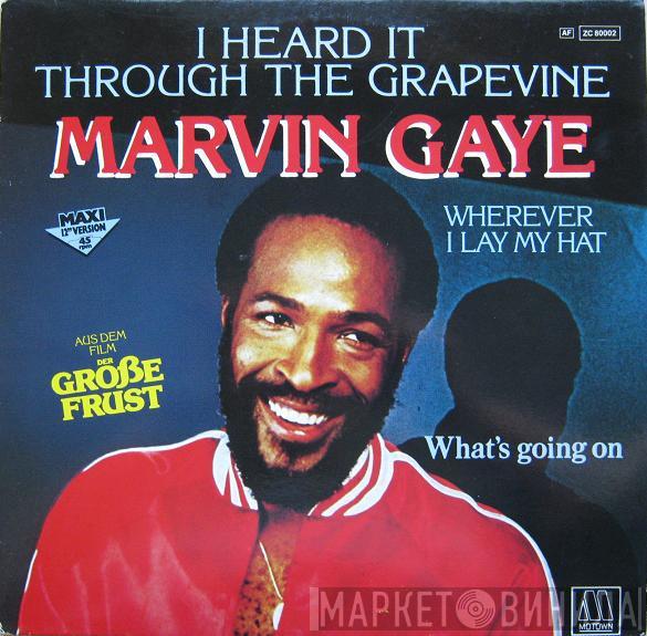  Marvin Gaye  - I Heard It Through The Grapevine / Wherever I Lay My Hat / What's Going On
