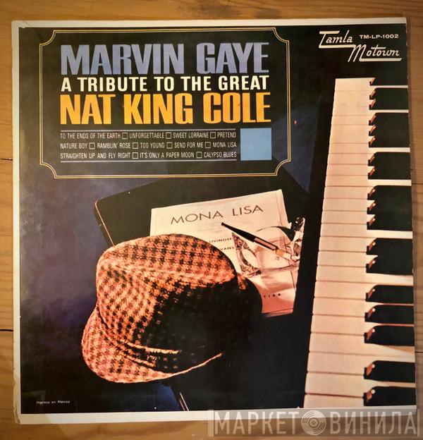  Marvin Gaye  - A Tribute To The Great Nat King Cole