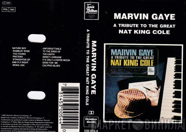  Marvin Gaye  - A Tribute To The Great Nat King Cole