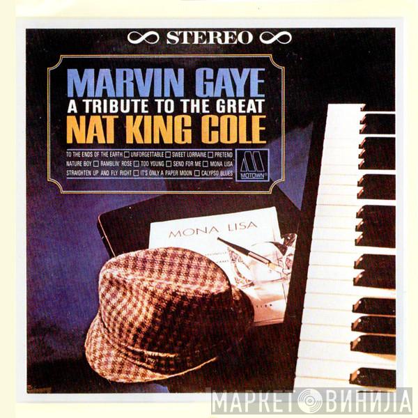  Marvin Gaye  - A Tribute To The Great Nat King Cole