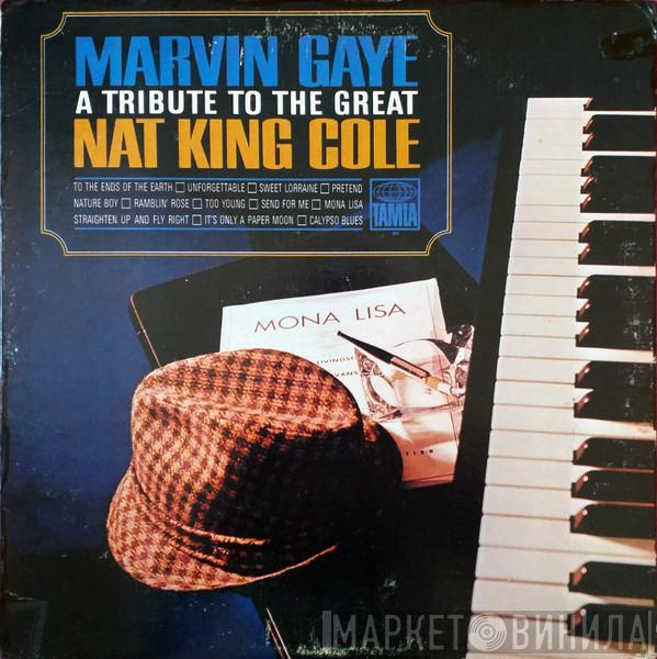  Marvin Gaye  - A Tribute To The Great Nat King Cole
