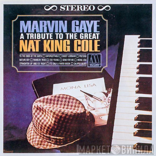  Marvin Gaye  - A Tribute To The Great Nat King Cole