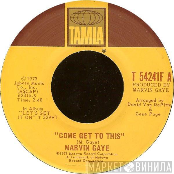 Marvin Gaye - Come Get To This / Distant Lover