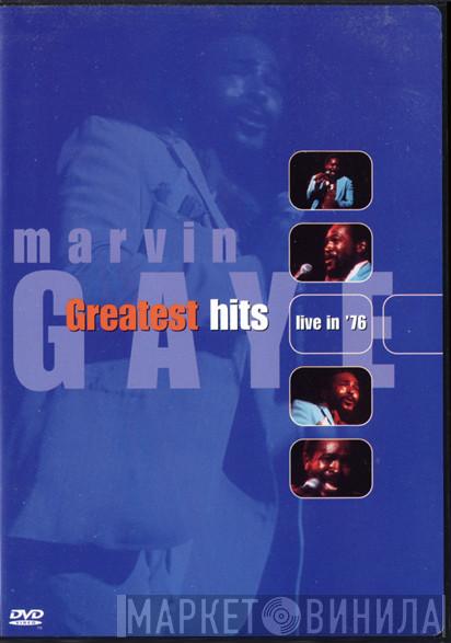  Marvin Gaye  - Greatest Hits Live In '76