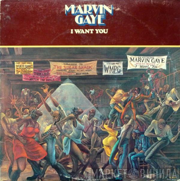 Marvin Gaye - I Want You